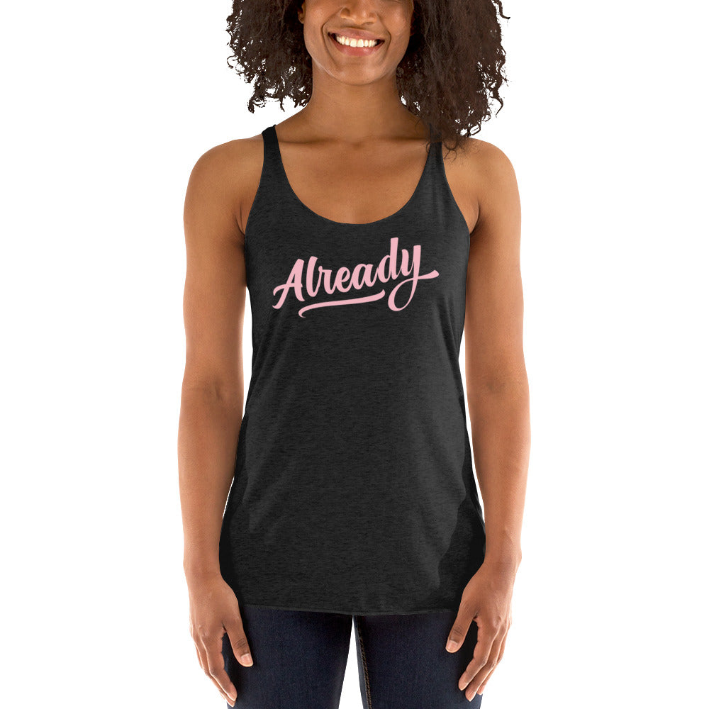 Runaway Slave Already Racerback Tank